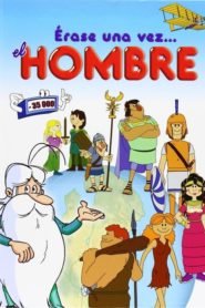 Érase una vez… el hombre