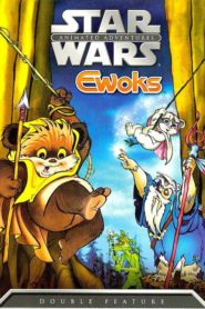 Star Wars: Los Ewoks